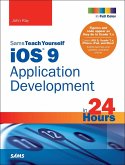 iOS 9 Application Development in 24 Hours, Sams Teach Yourself (eBook, ePUB)