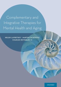 Complementary and Integrative Therapies for Mental Health and Aging (eBook, PDF)