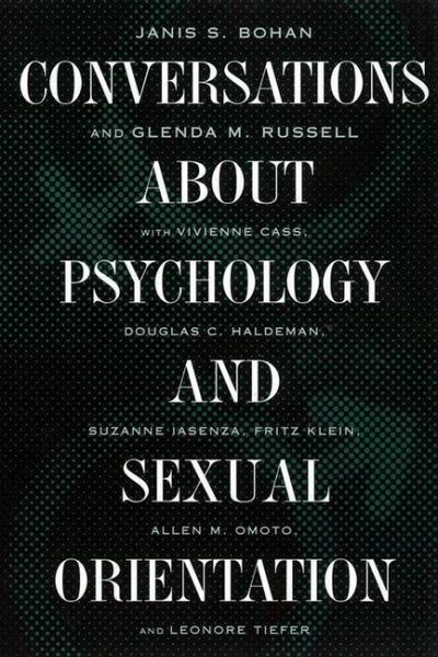 Conversations about Psychology and Sexual Orientation (eBook, PDF) Conversations about Psychology and Sexual Orientation (eBook, PDF)