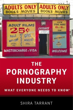 The Pornography Industry (eBook, PDF) - Tarrant, Shira