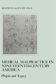 Medical Malpractice in Nineteenth-Century America (eBook, PDF)