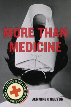 More Than Medicine (eBook, PDF) - Nelson, Jennifer