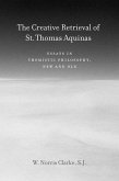 Creative Retrieval of Saint Thomas Aquinas (eBook, ePUB)