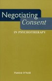 Negotiating Consent in Psychotherapy (eBook, PDF)