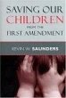 Saving Our Children from the First... - Bild 1