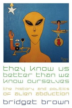 Cover They Know Us Better Than We Know Ourselves (eBook, PDF)