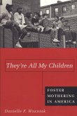 They're All My Children (eBook, ePUB)
