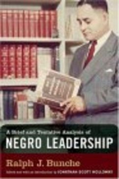 Brief and Tentative Analysis of Negro Leadership (eBook, PDF) - Bunche, Ralph J.