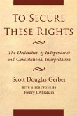 To Secure These Rights (eBook, PDF)