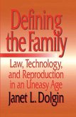 Defining the Family (eBook, PDF) Defining the Family (eBook, PDF)