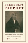 Freedom's Prophet (eBook, ePUB)
