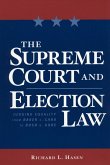 The Supreme Court and Election Law (eBook, ePUB)
