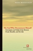 God Who Deconstructs Himself (eBook, ePUB)