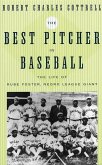 Best Pitcher in Baseball (eBook, PDF) Best Pitcher in Baseball (eBook, PDF)