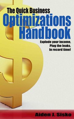 Quick Business Optimizations Handbook (eBook, ePUB) - Aiden Sisko