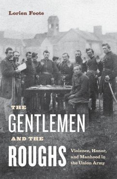 Gentlemen and the Roughs (eBook, PDF) - Foote, Lorien
