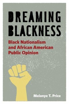 Dreaming Blackness (eBook, PDF) - Price, Melanye T.