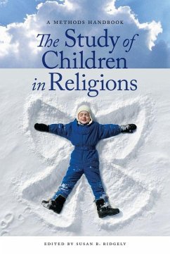 Study of Children in Religions (eBook, PDF) - Ridgely, Susan B.