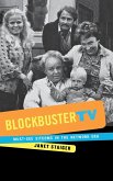 Blockbuster TV (eBook, ePUB) Blockbuster TV (eBook, ePUB)