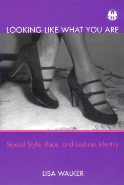 Looking Like What You Are (eBook, ePUB) - Walker, Lisa