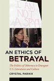 Ethics of Betrayal (eBook, ePUB)