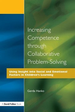 Increasing Competence Through Collaborative Problem-Solving (eBook, PDF) - Hanko, Gerda