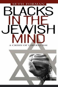 Blacks in the Jewish Mind (eBook, PDF) - Forman, Seth