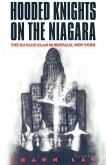 Hooded Knights on the Niagara (eBook, PDF)