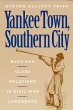 Yankee Town, Southern City (eBook, PDF) - Bild 1