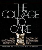 Courage to Care (eBook, PDF) Courage to Care (eBook, PDF)