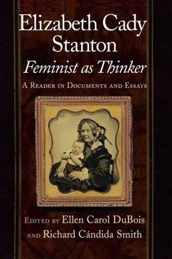 Elizabeth Cady Stanton, Feminist as Thinker (eBook, PDF)