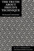 Truth About Freud's Technique (eBook, PDF) Truth About Freud's Technique (eBook, PDF)