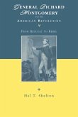 General Richard Montgomery and the American Revolution (eBook, PDF)