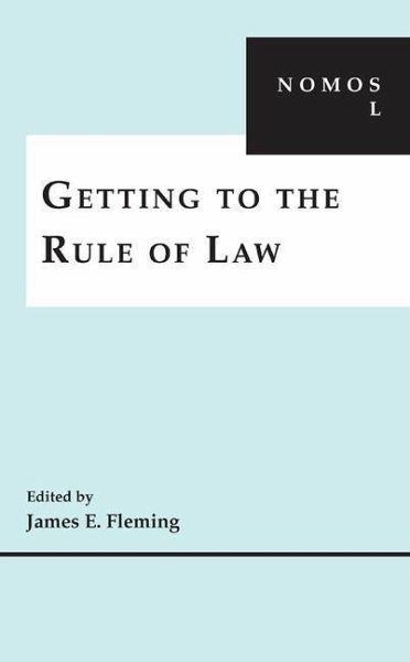 Getting to the Rule of Law (eBook, PDF) Getting to the Rule of Law (eBook, PDF)