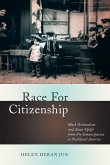 Race for Citizenship (eBook, PDF)