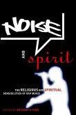 Noise and Spirit (eBook, PDF)