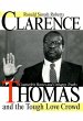 Clarence Thomas and the Tough Love... - Bild 1