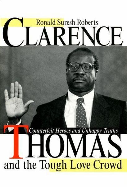 Clarence Thomas and the Tough Love Crowd (eBook, PDF)