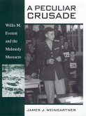 A Peculiar Crusade (eBook, ePUB)