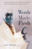 Words Made Flesh (eBook, PDF)
