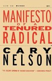 Manifesto of a Tenured Radical (eBook, PDF) Manifesto of a Tenured Radical (eBook, PDF)