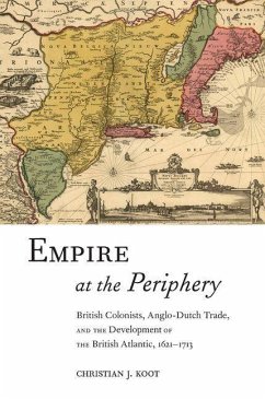 Empire at the Periphery (eBook, PDF) - Koot, Christian J.