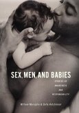 Sex, Men, and Babies (eBook, ePUB)