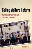 Selling Welfare Reform (eBook, PDF)