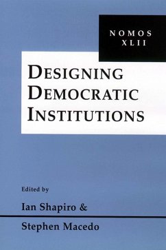 Designing Democratic Institutions (eBook, ePUB)