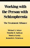 Working With the Person With Schizophrenia (eBook, PDF)