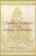Charles Dickens and the Image of Women... - Bild 1