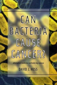 Can Bacteria Cause Cancer? (eBook, PDF) - Hess, David J.