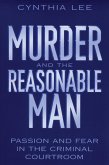 Murder and the Reasonable Man (eBook, ePUB)