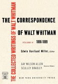 The Correspondence of Walt Whitman (Vol. 4) (eBook, ePUB) The Correspondence of Walt Whitman (Vol. 4) (eBook, ePUB)